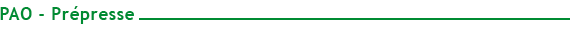 Toute l'actualit� PAO Prepresse sur graphiline.com