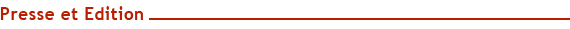 Toute l'actualit� Presse et Edition sur graphiline.com